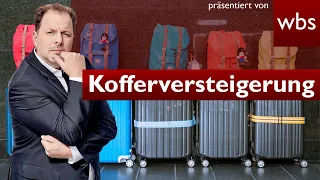 Kofferversteigerungen - Die moderne Schatzsuche oder illegales Glücksspiel? | RA Christian Solmecke