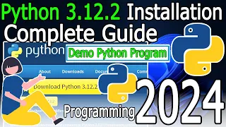 How to Install Python 3.12.2 on Windows 11 [ 2024 Update ] Complete Guide