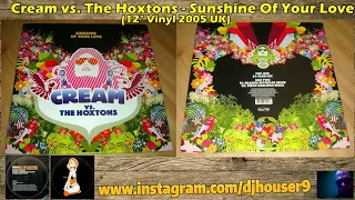 Cream vs. The Hoxtons - Sunshine Of Your Love (12" Vinyl UK 2005)