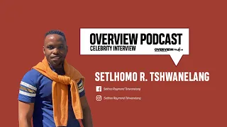 Episode 47|Setlhomo Raymond Tshwanelang on being a Critic,Forex,Motaso,Dr Gure,Vee,Agatha Atlholang.