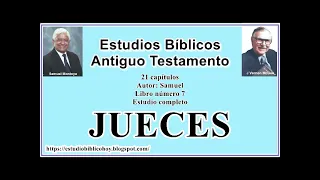7. JUECES │ 📖 Estudio completo │ A Través de la Biblia │ J Vernon McGee - Samuel Montoya