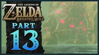 The Legend of Zelda: Breath of the Wild - Divine Beast Vah Ruta | Part 13