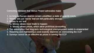 The Venus Project: mistakes that advocates make