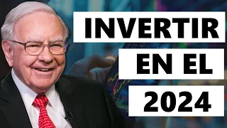 WARREN BUFFETT: TE EXPLICA COMO INVERTIR EN 2024