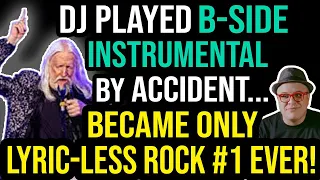 DJ Played B-Side Instrumental on ACCIDENT…Became the ONLY Lyric-less Rock #1 EVER!-Professor of Rock