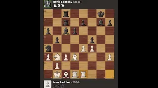 Ivan Radulov vs Boris Spassky • Amsterdam - Netherland, 1973