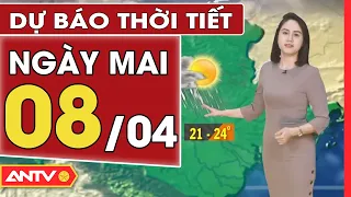 Dự báo thời tiết ngày mai 8/4: Miền Bắc mưa lạnh ngày cuối tuần | ANTV