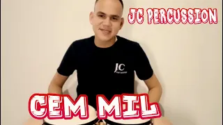 Cem mil No Bongo / Gusttavo Lima (JCA Drums)