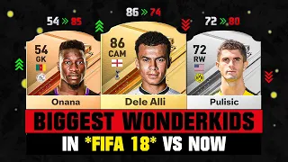 BIGGEST WONDERKIDS IN FIFA 18 Where Are They NOW? *2018 vs 2023* 🤯😱 ft. Dele Alli, Onana, Pulisic…