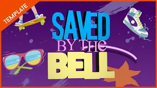 Saved By The Bell intro | After Effects project