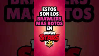Los brawlers más rotos en Brawl Stars!