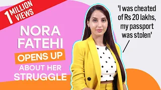 Nora Fatehi's SHOCKING Untold Story: I was cheated and bullied | O Saki Saki | Dilbar | Ep 01