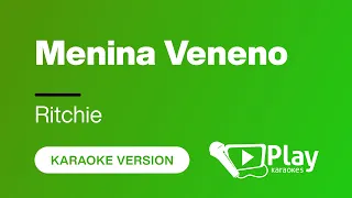 Ritchie - Menina Veneno - Karaoke