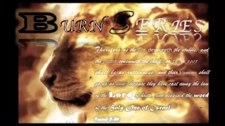BURN SERIES (Sermon Jam #11) || Various Preachers