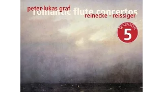 Romantic Flute Concertos / Peter-Lukas Graf - Carl Gottlieb Reissiger: Concertino in D Major