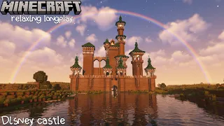 Minecraft Relaxing Longplay - Sunny Plains - Disney Castle (No Commentary)