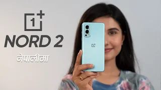 OnePlus Nord 2 Full Review नेपालीमा