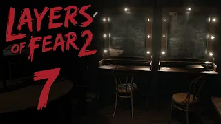 Layers of Fear 2 - Прохождение игры на русском - Акт 3: Корни [#7] | PC