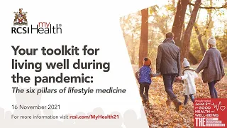 RCSI MyHealth: Your Toolkit for living well during the pandemic (Part 2)