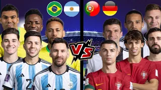 Brazil & Argentina 🆚 Germany & Portugal (Messi, Vinícius, Ronaldo, Neymar) 🥶🔥