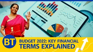 Union Budget 2022-23: Key financial terms that you should know#Budget2022#UnionBudget