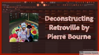 How Retroville was made in 2 Minutes - Pierre Bourne (FL STUDIO REMAKE)[FLP+WAV][TLOP-5][Presets]