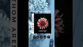 Thom Ares - Inspire