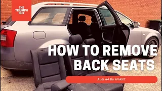 Audi A4 B6 Avant Rear Seat Removal - BACKREST AND BENCH