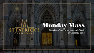 Monday Mass - October 16th 2023