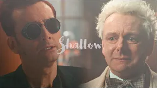 Aziraphale & Crowley - Shallow (+Good Omens S2)