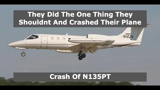 How Did This Jet Crash Into People’s Homes?  | N135PT