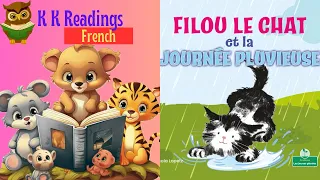 Filou Le Chat Et La Journée Pluvieuse 📕 KIDS READ ALOUD STORY | #french #kidsreadaloudbook