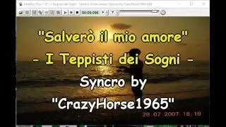 I Teppisti dei Sogni - Salverò il mio amore (Syncro by CrazyHorse1965) Karabox - Karaoke