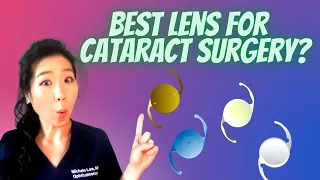 What Lens Should I Choose For Cataract Surgery? | Ophthalmologist Discusses Your Lens Options!