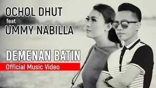 Ochol Dhut feat Ummy Nabilla - Demenan Batin (Official Music Video ProMedia)