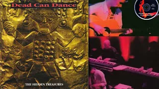 Dead Can Dance | The Hidden Treasures (full bootleg)