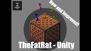 TheFatRat - Unity on Minecraft Noteblocks | New and improved video!