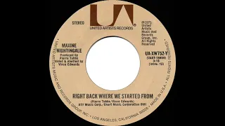 1976 HITS ARCHIVE: Right Back Where We Started From - Maxine Nightingale (a #1 record--stereo 45)