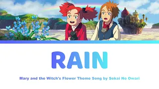 [HD] Rain (Full version)- Mary and the Witch's Flower メアリと魔女の花 | Sekai no Owari