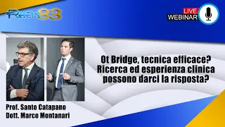 Ot Bridge tecnica efficace? Ricerca ed esperienza clinica possono darci la risposta?