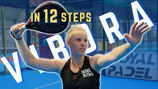 Master Your Padel Vibora In These 12 Steps!