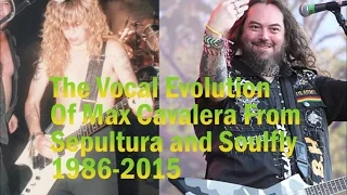 THE VOCAL EVOLUTION OF: Sepultura's and Soulfly's Max Cavalera