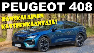 KOEAJO: Peugeot 408 - RANSKALAINEN MUOTOVALIO!