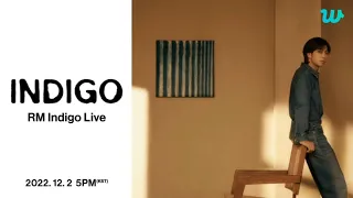 [Eng Sub] BTS RM ‘INDIGO' Full Weverse Live With English Subtitles | #bts #rm #indigo #weverse #live