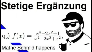 Stetige Ergänzung gebrochenrationaler Funktionen  | Mathematik beim Mathe Schmid