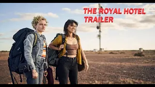 THE ROYAL HOTEL  Official Trailer 1080p Julia Garner, Hugo Weaving, Thriller Movie