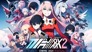 Darling In The Fraxx Temporada 2 - Capítulo 1 | FanMade - Un Nuevo Comienzo ⚡