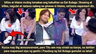 Miles nagulat sa ginawa ni Maine | Miles at Maine ang kulit sa peraphy | Ryzza may Big announcement?