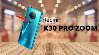 Redmi K30 Pro | K30 Pro Zoom | 100X Zoom🚀? OIS? 😱