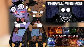 •{Fnaf 1react to «they’ll find you» and «scary bear»}•//My Au